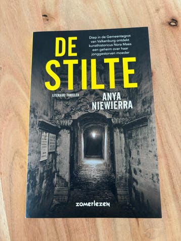 De Stilte - Anya Niewierra (Literaire Thriller)