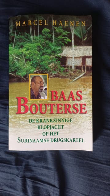 M. Haenen - Baas Bouterse (gratis)