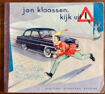 Jan Klaassen, Kijk Uit! - Anne de Vries & A.M. Koppejan