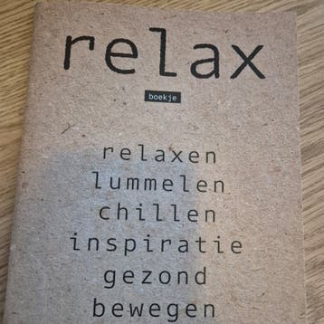 Relax boekje: ontspanning, gezondheid en inspiratie