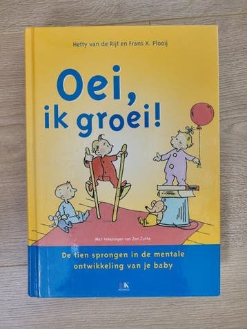 Oei, ik groei! - De mentale ontwikkeling van je baby