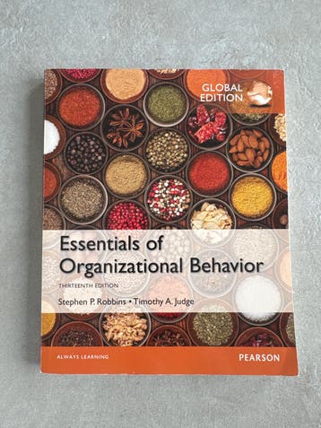 Essentials of Organizational Behavior - Global Edition