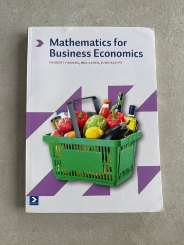 Mathematics for Business Economics - Herbert Hamers