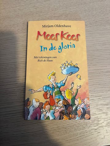 Meer Kees In de Gloria - Mirjam Oldenhave
