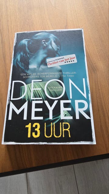 Deon Meyer - 13 Uur (Thriller van het Jaar)