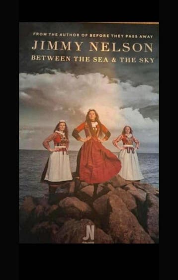 Jimmy Nelson - Between the Sea & the sky
