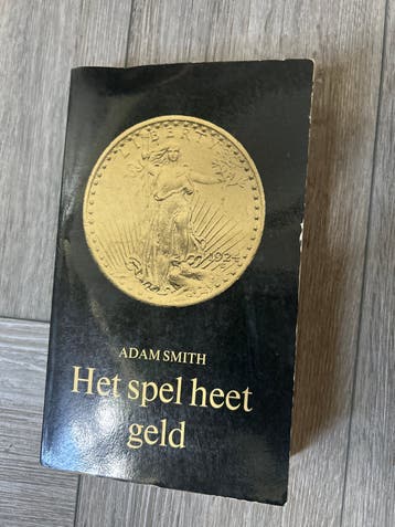 Het spel heet geld - Adam Smith