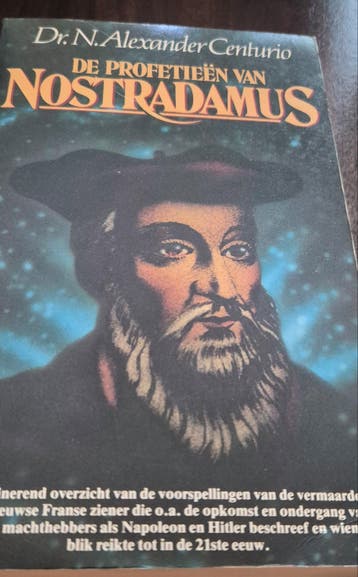 De profetieën van Nostradamus