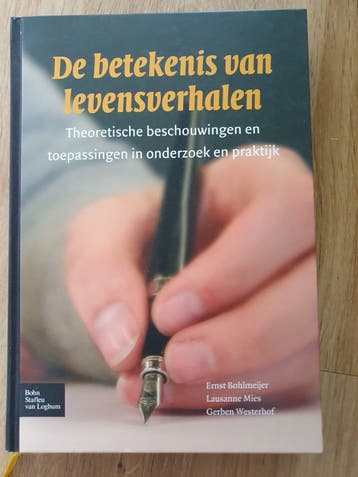 De betekenis van levensverhalen - Ernst Bohlmeijer
