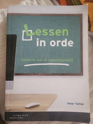 Gratis Lessen in orde: Handboek voor de onderwijspraktijk