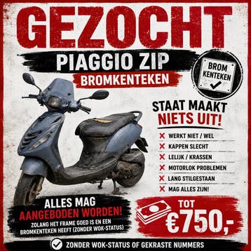 Gezocht Piaggio Zip Brom – mag extreem hok zijn!