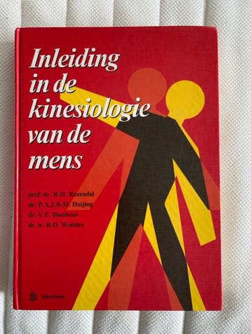 Inleiding in de kinesiologie van de mens - Studieboek