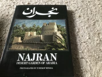 Najran: Desert Garden of Arabia - Fotoboek opbr giro 5558