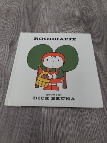 DICK BRUNA /  ROODKAPJE