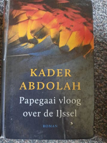 Kader Abdolah - Papegaai vloog over de IJssel