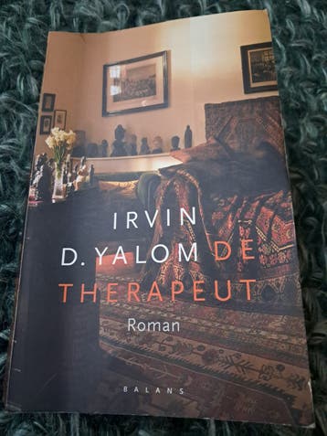 Irvin D. Yalom - De Therapeut (Roman)