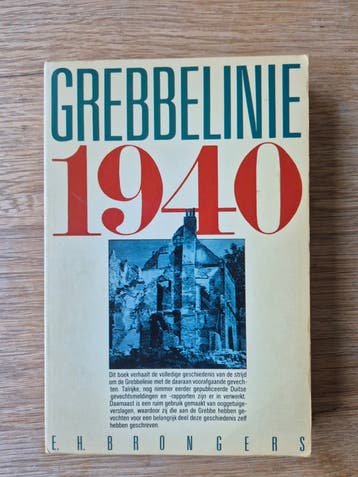 Grebbelinie 1940 - E.H. Brongers