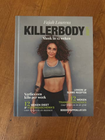Fajah Lourens Killerbody: Slank in 12 weken - Gratis!
