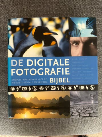 Mylo Freeman - De digitale fotografiebijbel