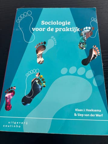 Sociologie voor de praktijk – Hoeksema & Van der Werf