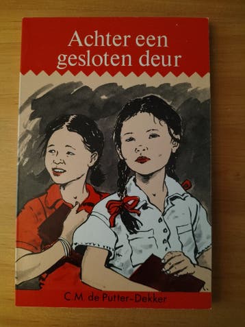 Achter een gesloten deur - C.M. de Putter-Dekker