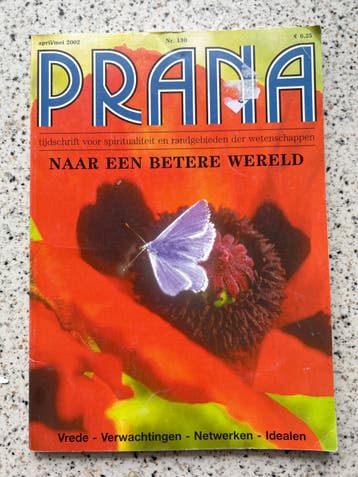 Prana Tijdschrift Nr. 130 - Naar een Betere Wereld