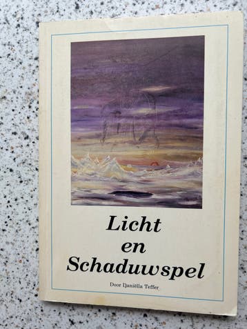 Licht en Schaduwspel - Daniëlla Teffer