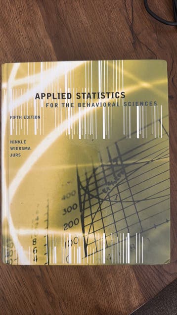 Aplied statistics for the behavioural sciences vijfde editie