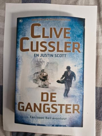 De Gangster - Clive Cussler & Justin Scott (Isaac Bell)