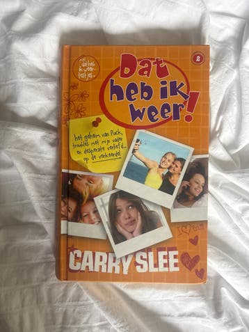 Dat heb ik weer! Deel 2 - Carry Slee