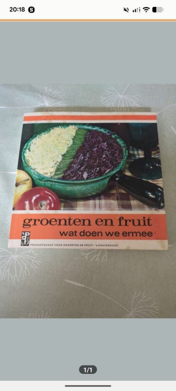 Groenten en Fruit: Wat doen we ermee? Kookboek
