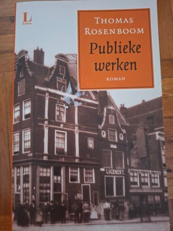 Publieke werken, Thomas Rosenboom, Roman. Gratis meenemen