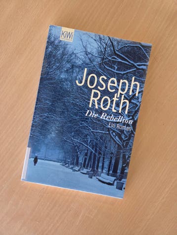 Joseph Roth - Die Rebellion (roman)
