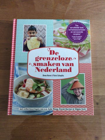 De grenzeloze smaken van Nederland - Kookboek