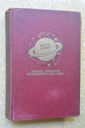 Michael Strogoff De koerier van den czaar Jules Verne 1929