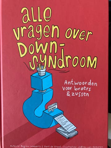 Alle vragen over Downsyndroom - Antwoorden voor broers & zus