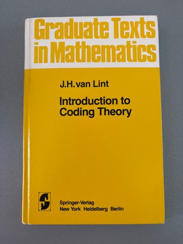 Introduction to Coding Theory - J.H. van Lint