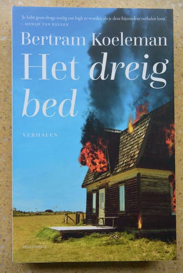 Het dreigbed Bertram Koeleman Verhalen Gratis