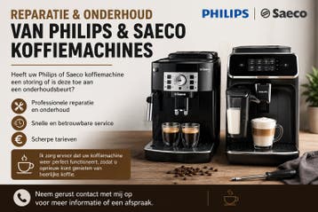 Reparatie & Onderhoud van Philips & Saeco Koffiemachines