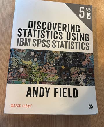 Discovering statistics using IBM SPSS statistics 5e ed Field