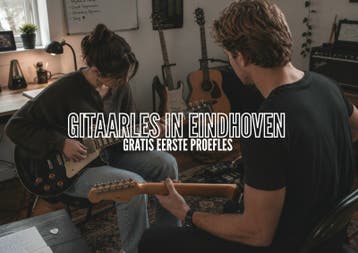 Gitaarles in Eindhoven
