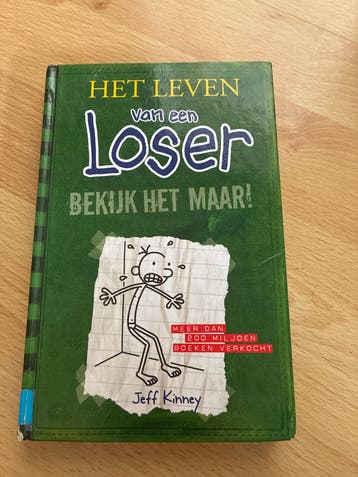 Het leven van een Loser: Bekijk het maar! - Jeff Kinney