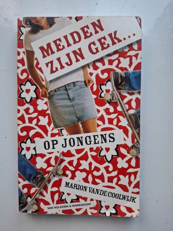 Meiden zijn gek op jongens - Marion van de Coolwijk