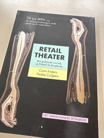 Retail Theater: Het Omnichannel Retailboek