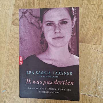 Lea Saskia Laasner - Ik was pas dertien