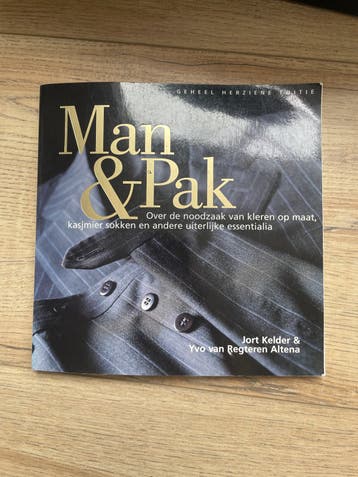 Man & Pak: Over kleding op maat en uiterlijke essentialia