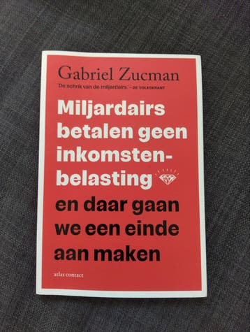 Miljardairs betalen geen inkomstenbelasting - Gabriel Zucman