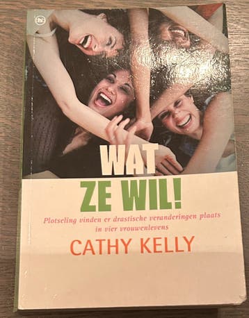 Boek: Cathy Kelly - Wat ze wil
