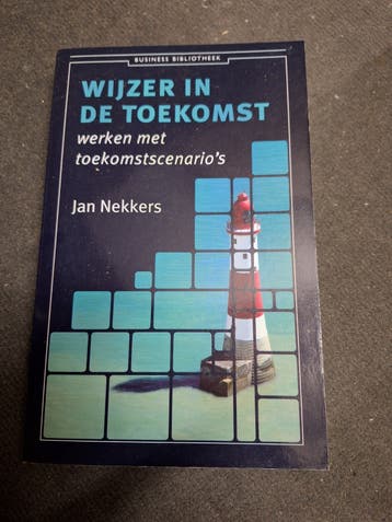 Jan Nekkers - Wijzer in de toekomst