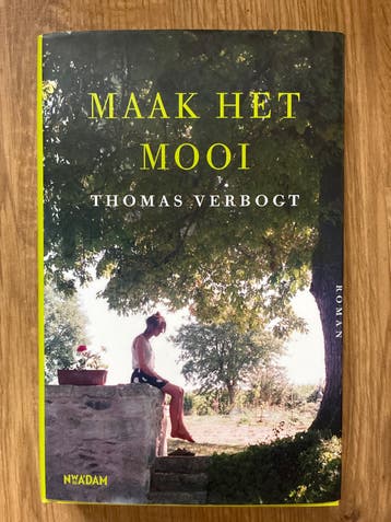 Maak Het Mooi - Thomas Verbogt (Gratis)